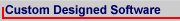 Custom Designed Software